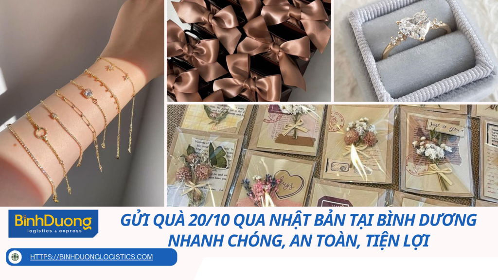 Gửi Quà 20/10 Qua Nhật Bản Tại Bình Dương – Nhanh Chóng, An Toàn, Tiện Lợi