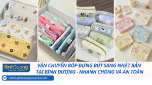 Vận Chuyển Bóp Đựng Bút Sang Nhật Bản Tại Bình Dương – Nhanh Chóng Và An Toàn