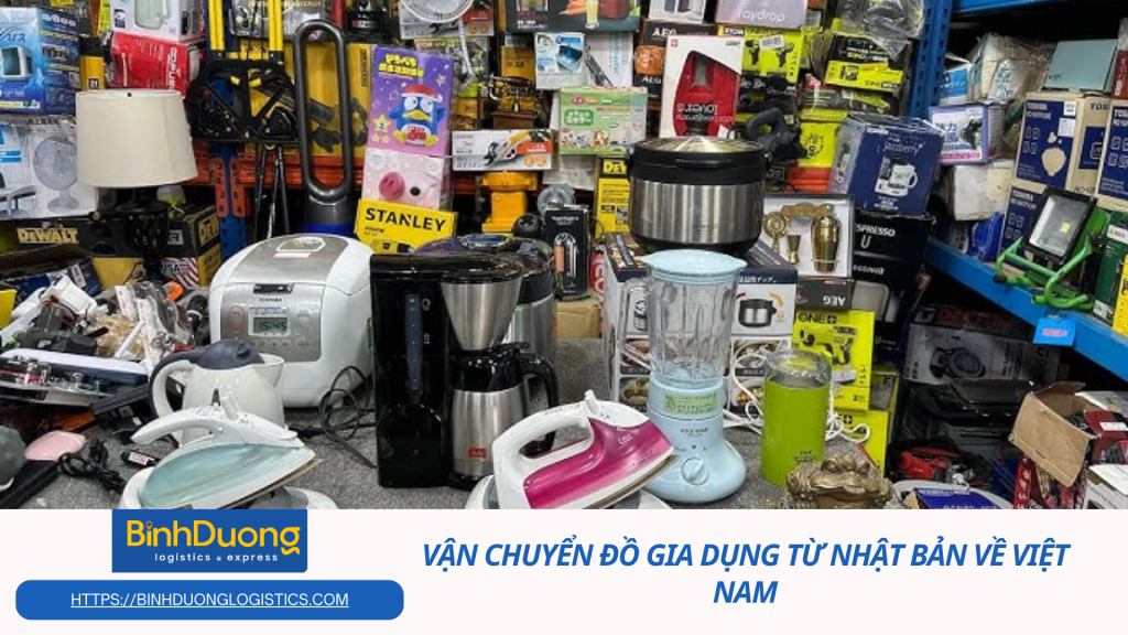 Mang tiện nghi Nhật Bản về Việt Nam: Dịch vụ vận chuyển đồ gia dụng an toàn
