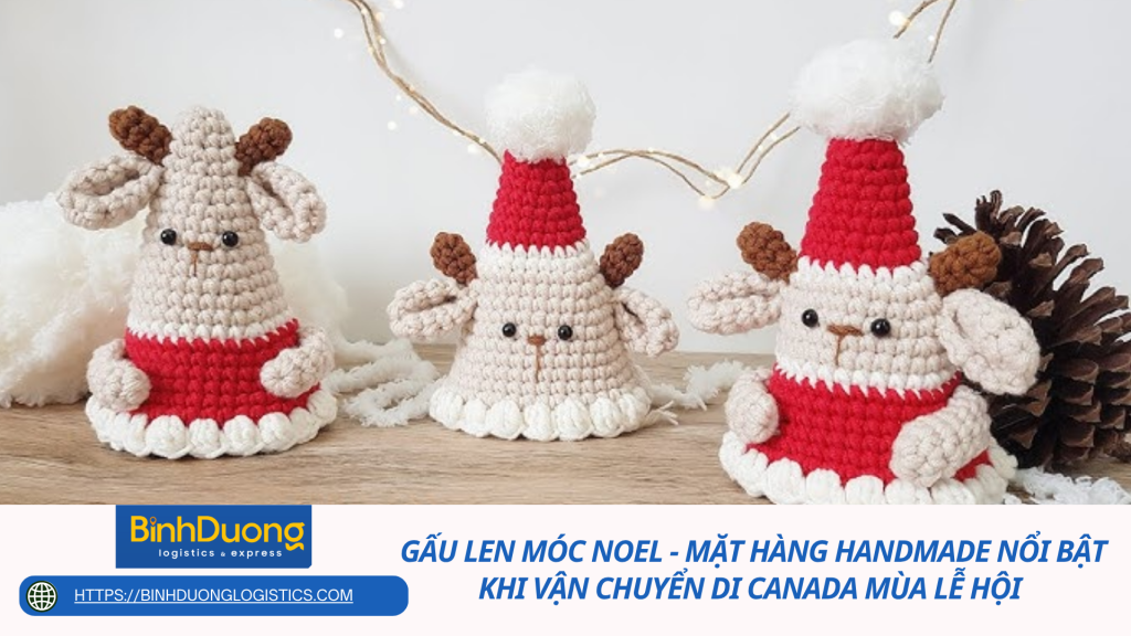Gấu len móc Noel - Mặt hàng handmade nổi bật khi vận chuyển di canada mùa lễ hội