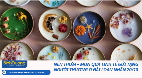 Nến Thơm – Món Quà Tinh Tế Gửi Tặng Người Thương Ở Đài Loan Nhân 20/10