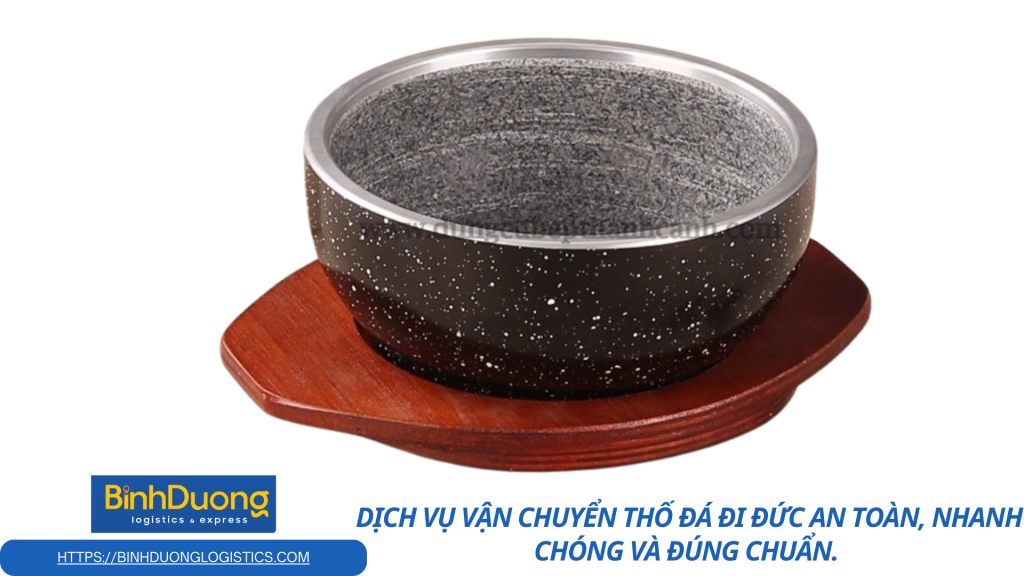 Vận Chuyển Thố Đá Đi Đức: Giữ Trọn Chất Lượng, Gửi Gắm Tình Thương