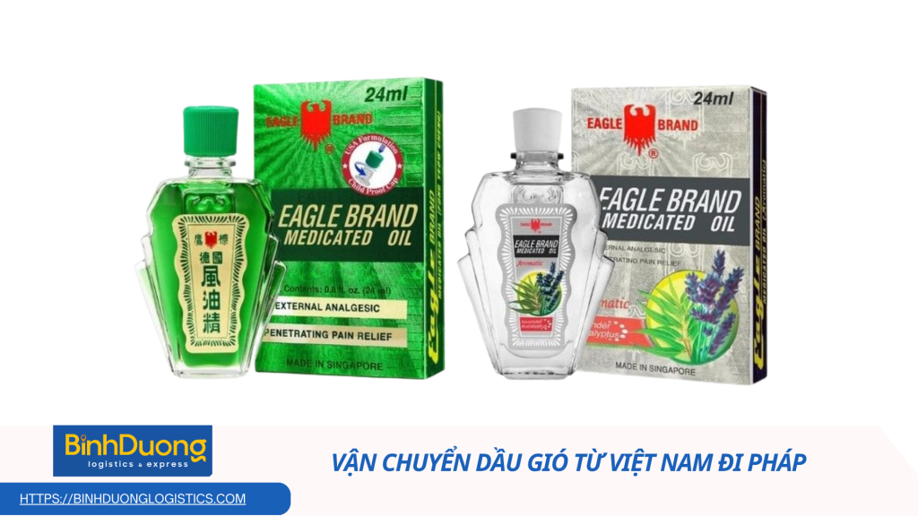 Vận chuyển dầu gió từ Việt Nam đi Pháp