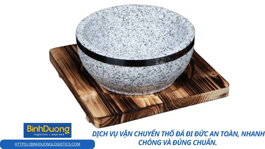 Vận Chuyển Thố Đá Đi Đức: Giữ Trọn Chất Lượng, Gửi Gắm Tình Thương