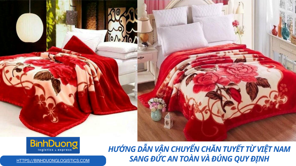 Cách đóng gói và vận chuyển chăn tuyết sang Đức hiệu quả nhất