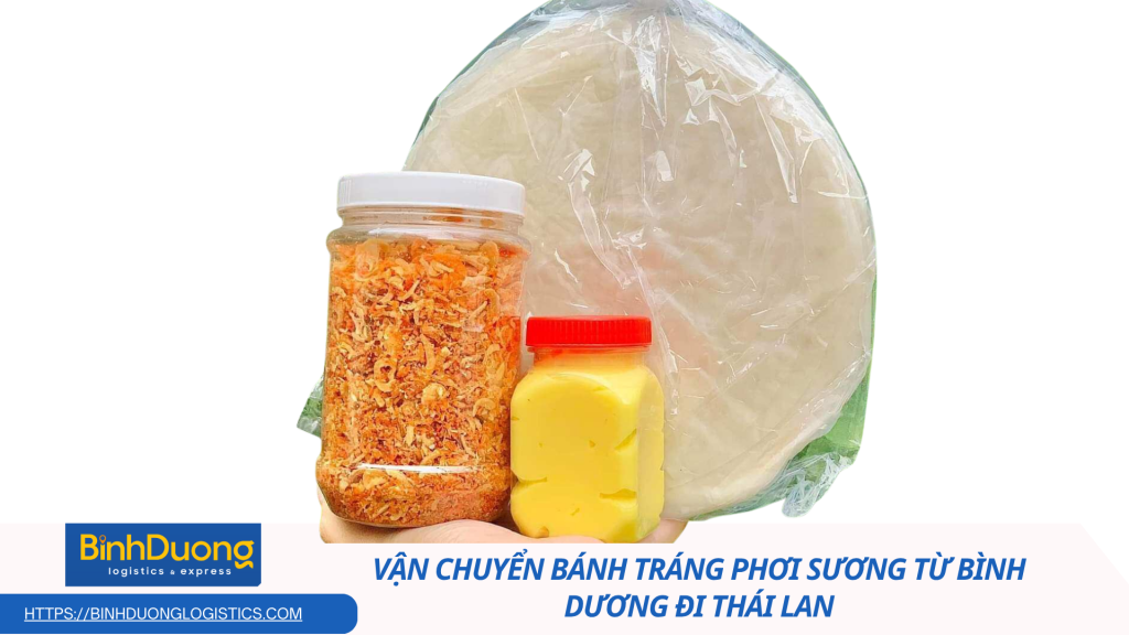 Vận Chuyển Bánh Tráng Phơi Sương Đi Thái An Toàn Và Nguyên Vẹn Mỗi Lần