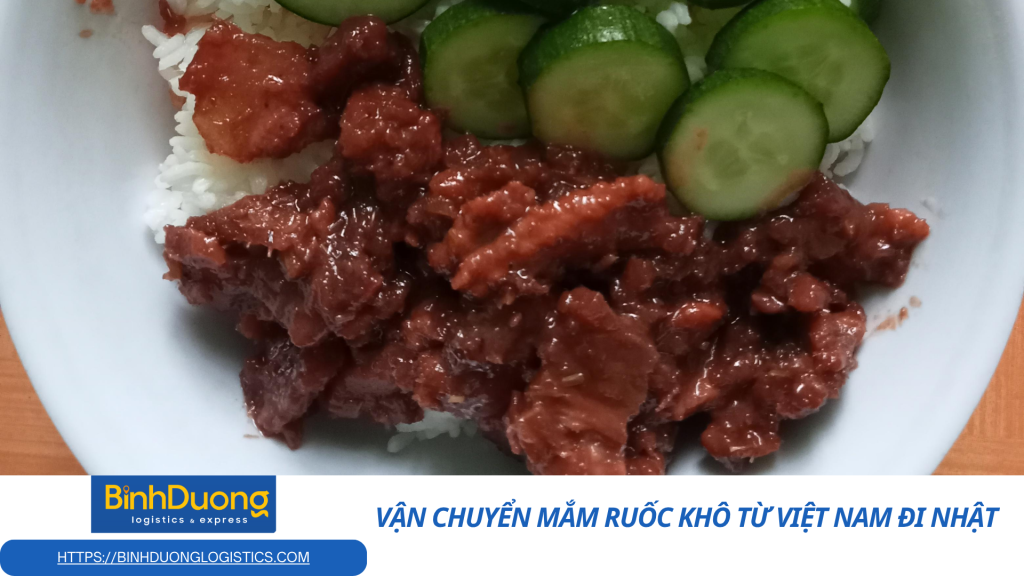 Vận chuyển mắm ruốc khô từ Việt Nam đi Nhật – Giải pháp tối ưu cho hàng thực phẩm khô xuất khẩu