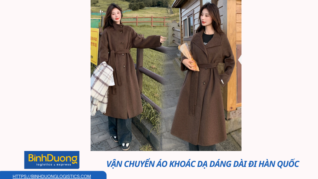 Vận chuyển áo khoác dạ dáng dài đi Hàn Quốc nhanh chóng – Gửi trọn hơi ấm từ Việt Nam