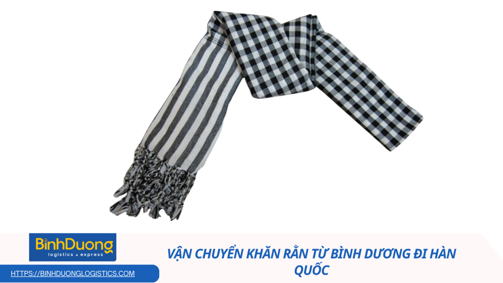 Vận chuyển khăn rằn từ Việt Nam đi Hàn Quốc – Hành trình lan tỏa nét đẹp văn hóa miền Tây