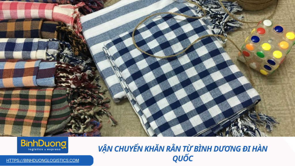 Vận chuyển khăn rằn từ Việt Nam đi Hàn Quốc – Hành trình lan tỏa nét đẹp văn hóa miền Tây