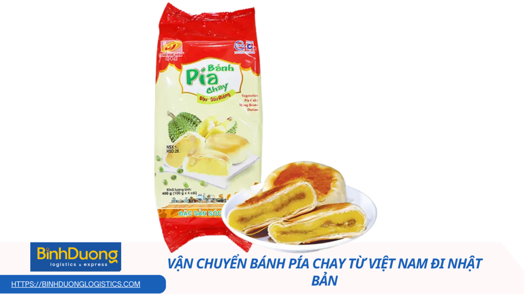 Vận chuyển bánh pía chay từ Việt Nam đi Nhật