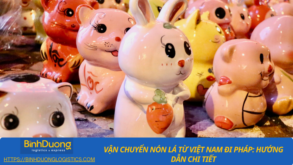 Vận chuyển heo đất từ Bình Dương qua Pháp an toàn và đúng quy trình