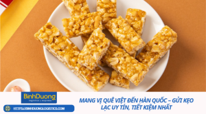 Mang vị quê Việt đến Hàn Quốc – Gửi kẹo lạc uy tín, tiết kiệm nhất