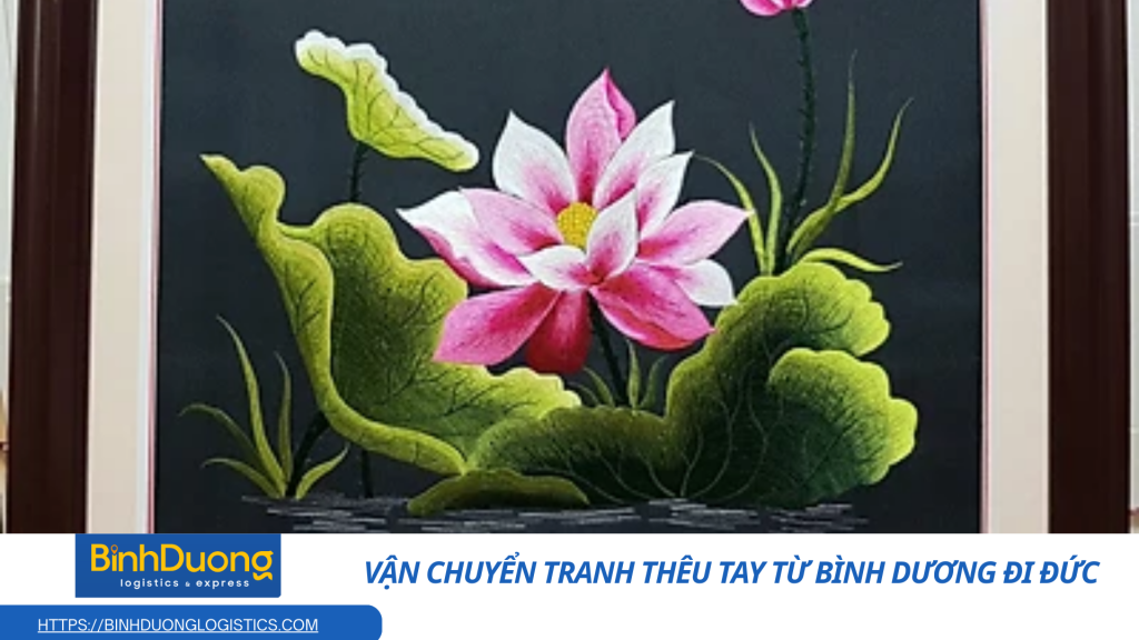 Vận chuyển tranh thêu tay từ Bình Dương đi Đức