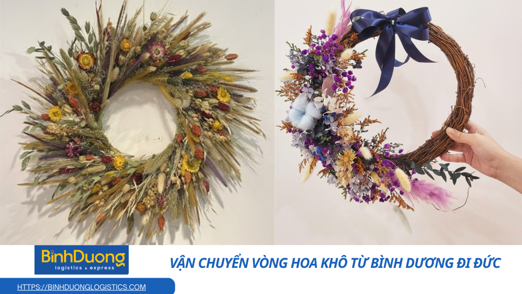 Vận chuyển vòng hoa khô từ Bình Dương đi Đức