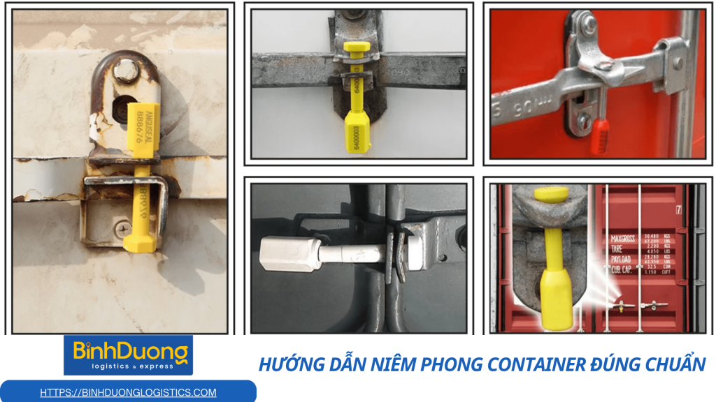 Hướng dẫn niêm phong container đúng chuẩn