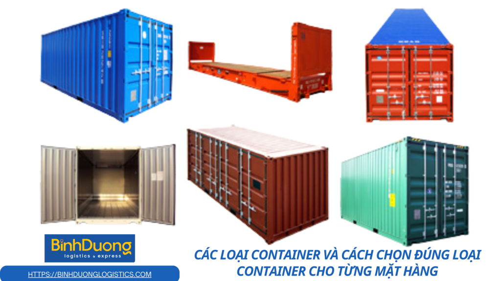 Các loại container và cách chọn đúng loại container cho từng mặt hàng