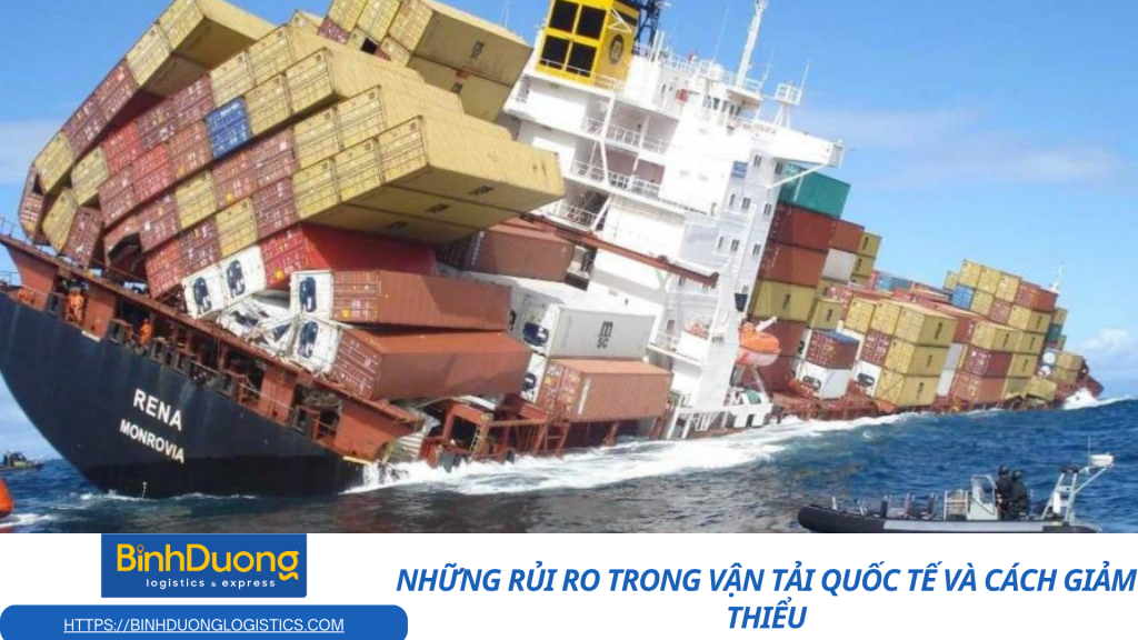 Những rủi ro trong vận tải quốc tế và cách giảm thiểu
