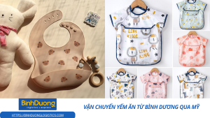 Vận chuyển yếm ăn từ Bình Dương qua Mỹ