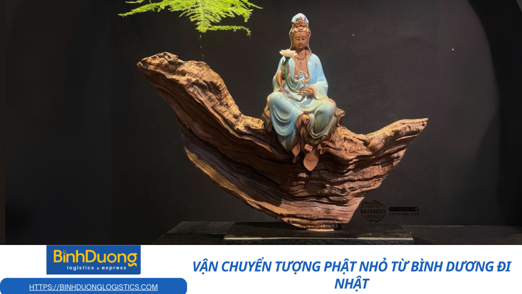 Vận chuyển tượng Phật nhỏ từ Bình Dương đi Nhật
