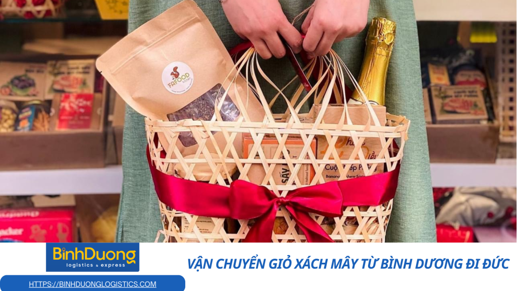 Vận chuyển giỏ xách mây từ Bình Dương đi Đức