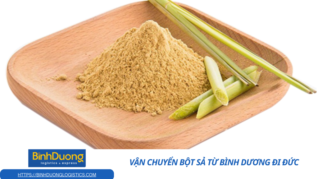 Hành trình hương sả Việt vươn xa châu Âu – Dịch vụ vận chuyển bột sả từ Bình Dương đi Đức an toàn, chuẩn mực