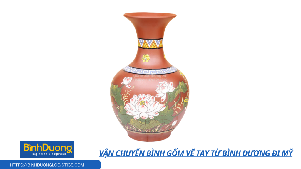Vận chuyển Bình gốm vẽ tay từ Bình Dương đi Mỹ