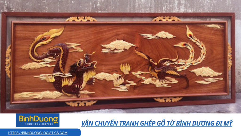 Vận chuyển tranh ghép gỗ từ Bình Dương đi Mỹ