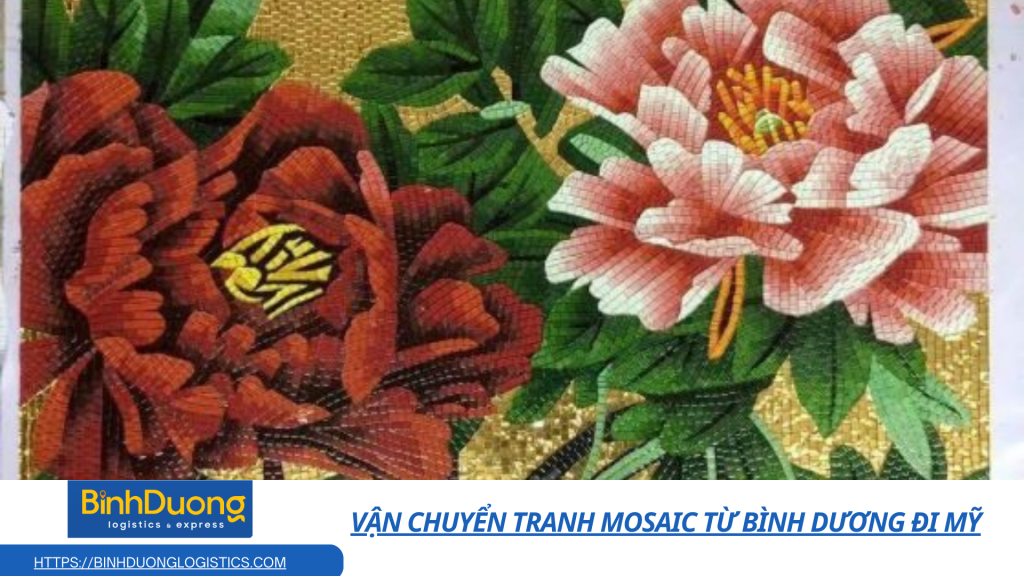 Vận chuyển tranh Mosaic từ Bình Dương đi Mỹ