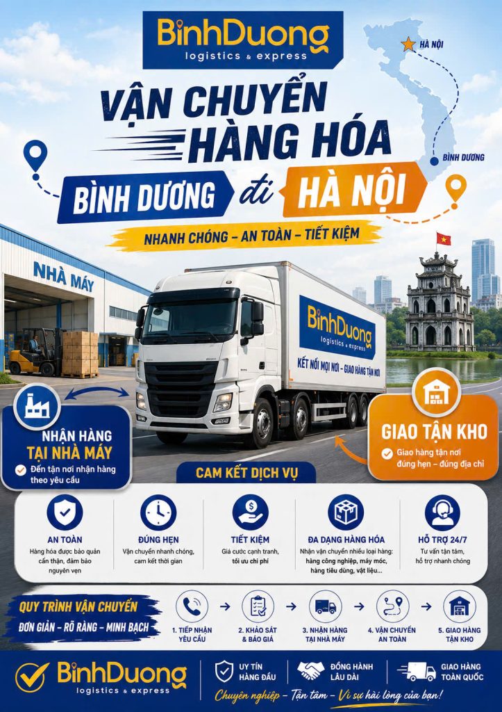 Vận chuyển hàng hóa Bình Dương đi Hà Nội – Nhận hàng tại nhà máy, giao tận kho