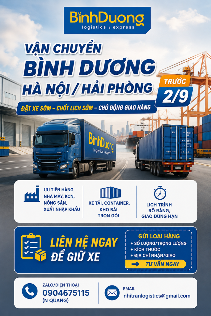 Vận chuyển hàng nhà máy từ Bình Dương đi Hà Nội – Hải Phòng trước kỳ nghỉ 2/9