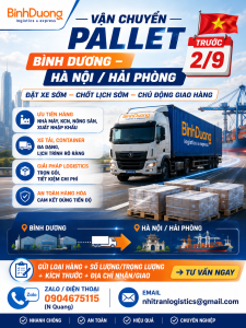Vận chuyển hàng pallet từ Bình Dương đi Hà Nội – Hải Phòng trước kỳ nghỉ 2/9