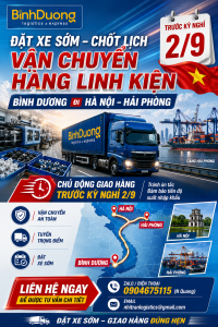 Vận chuyển hàng linh kiện từ Bình Dương đi Hà Nội – Hải Phòng trước kỳ nghỉ 2/9