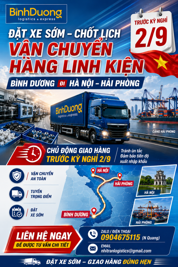 Vận chuyển hàng linh kiện từ Bình Dương đi Hà Nội – Hải Phòng trước kỳ nghỉ 2/9