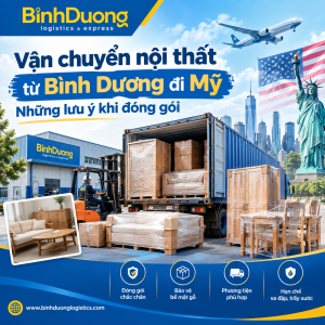 Vận chuyển nội thất Bình Dương đi Mỹ: Những lưu ý khi đóng gói