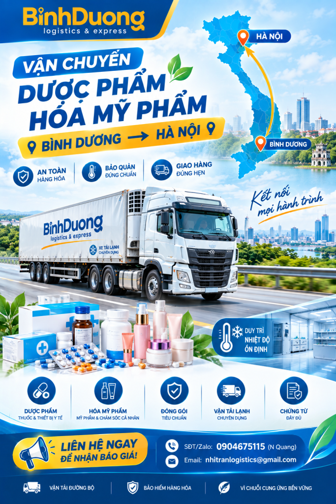 Vận chuyển dược phẩm, hóa mỹ phẩm từ Bình Dương đi Hà Nội bằng đường bộ