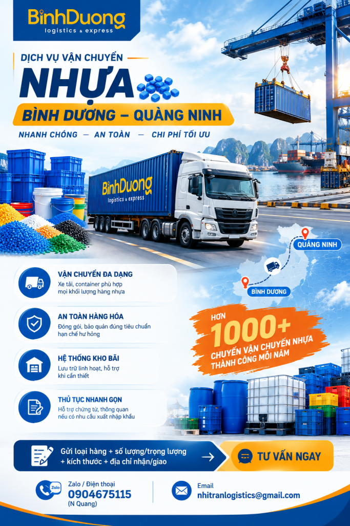 Vận chuyển mặt hàng nhựa từ Bình Dương đi Quảng Ninh: Giải pháp logistics công nghiệp tối ưu