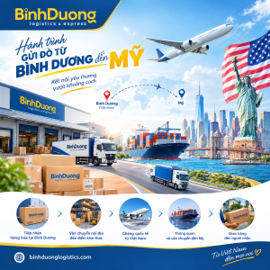 Gửi đồ từ Bình Dương sang Mỹ cho du học sinh và người thân: Từ kiện hàng cá nhân đến hành trình quốc tế