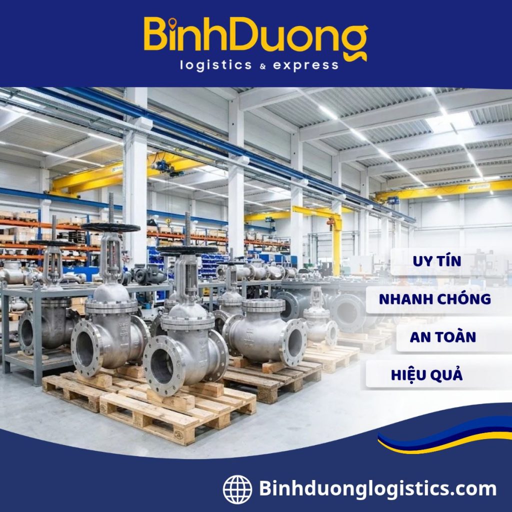 Vận chuyển van công nghiệp và phụ kiện đường ống từ Bình Dương đi Hải Phòng