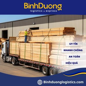 VẬN TẢI CHO NGÀNH GỖ & NỘI THẤT TẠI BÌNH DƯƠNG