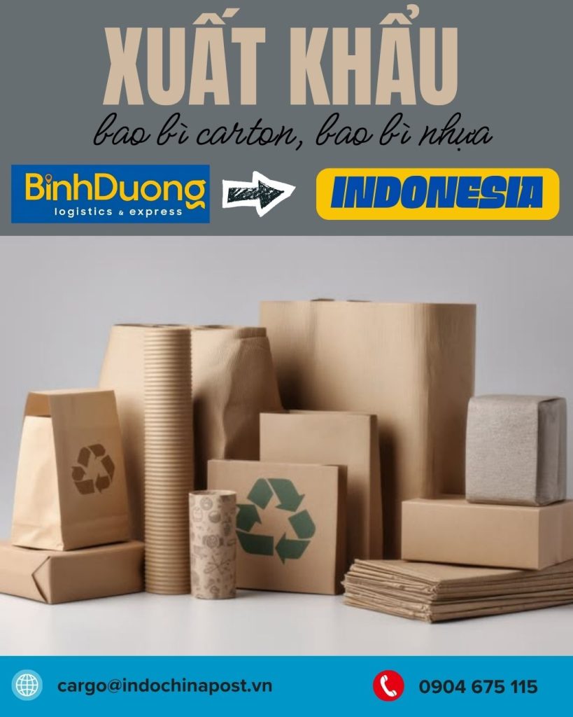 Xuất khẩu bao bì carton, bao bì nhựa từ Bình Dương qua thị trường Indonesia