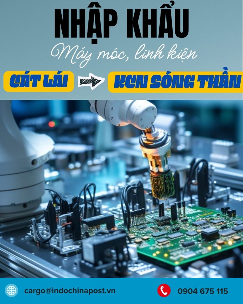Máy móc, linh kiện nhập khẩu từ Cát Lái về KCN Sóng Thần