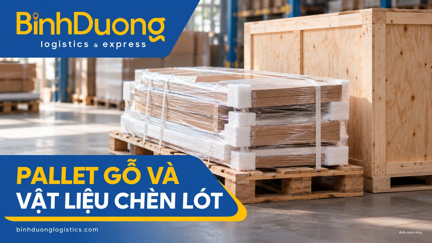 Pallet gỗ và bao bì chèn lót khi đóng cont nội thất đi Mỹ