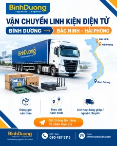 Vận chuyển linh kiện điện tử lắp ráp, viễn thông từ Bình Dương đi Bắc Ninh - Hải Phòng
